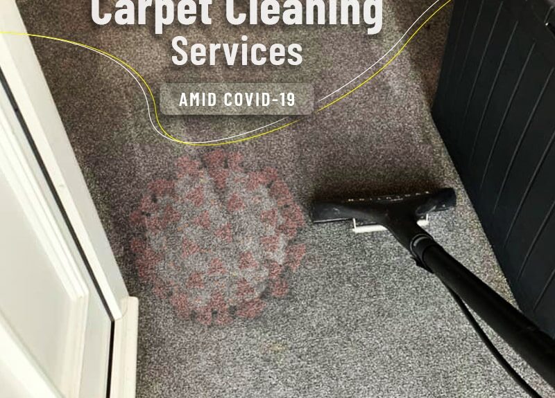 Should You Hire Carpet Cleaning Service during Covid-19 Pandemic?
