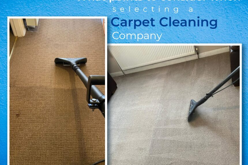 What points to consider when selecting a carpet cleaning company